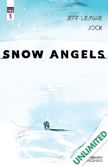 Snow Angels Season Two (comiXology Originals) #1